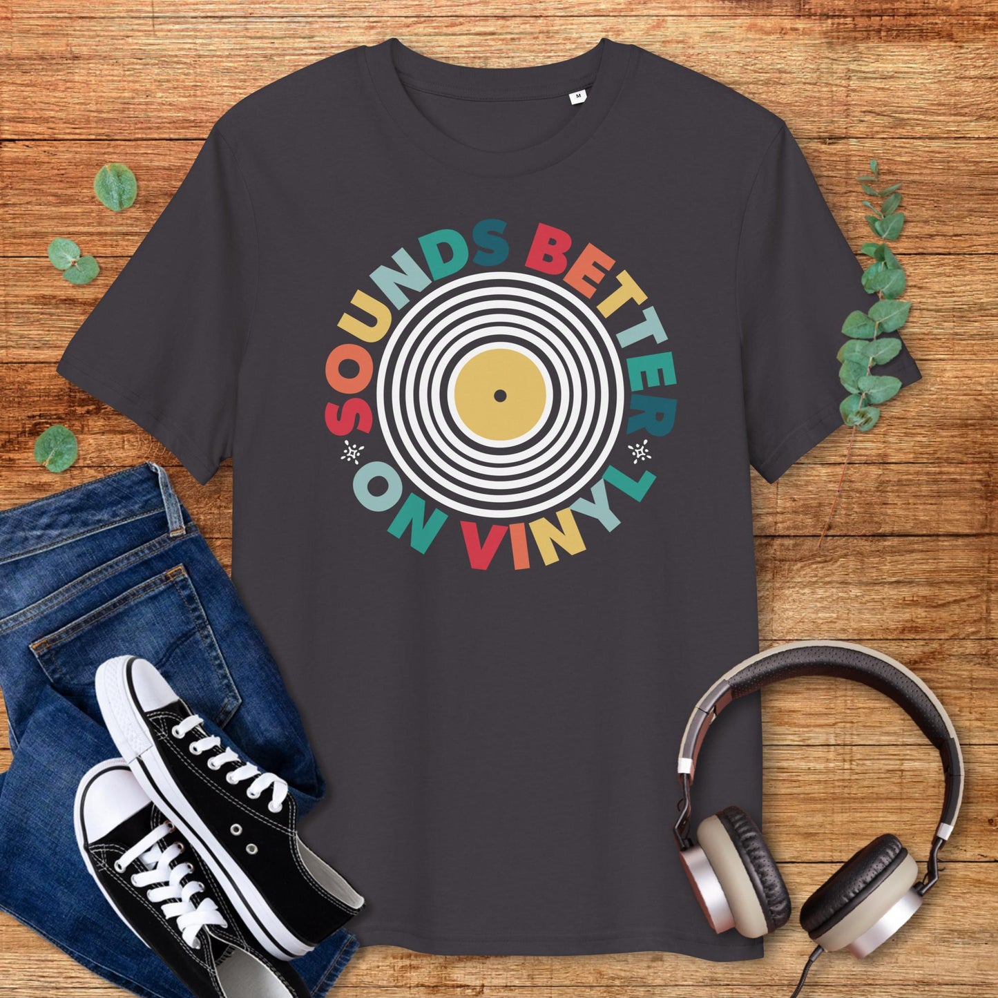 Sounds Better On Vinyl T-Shirt