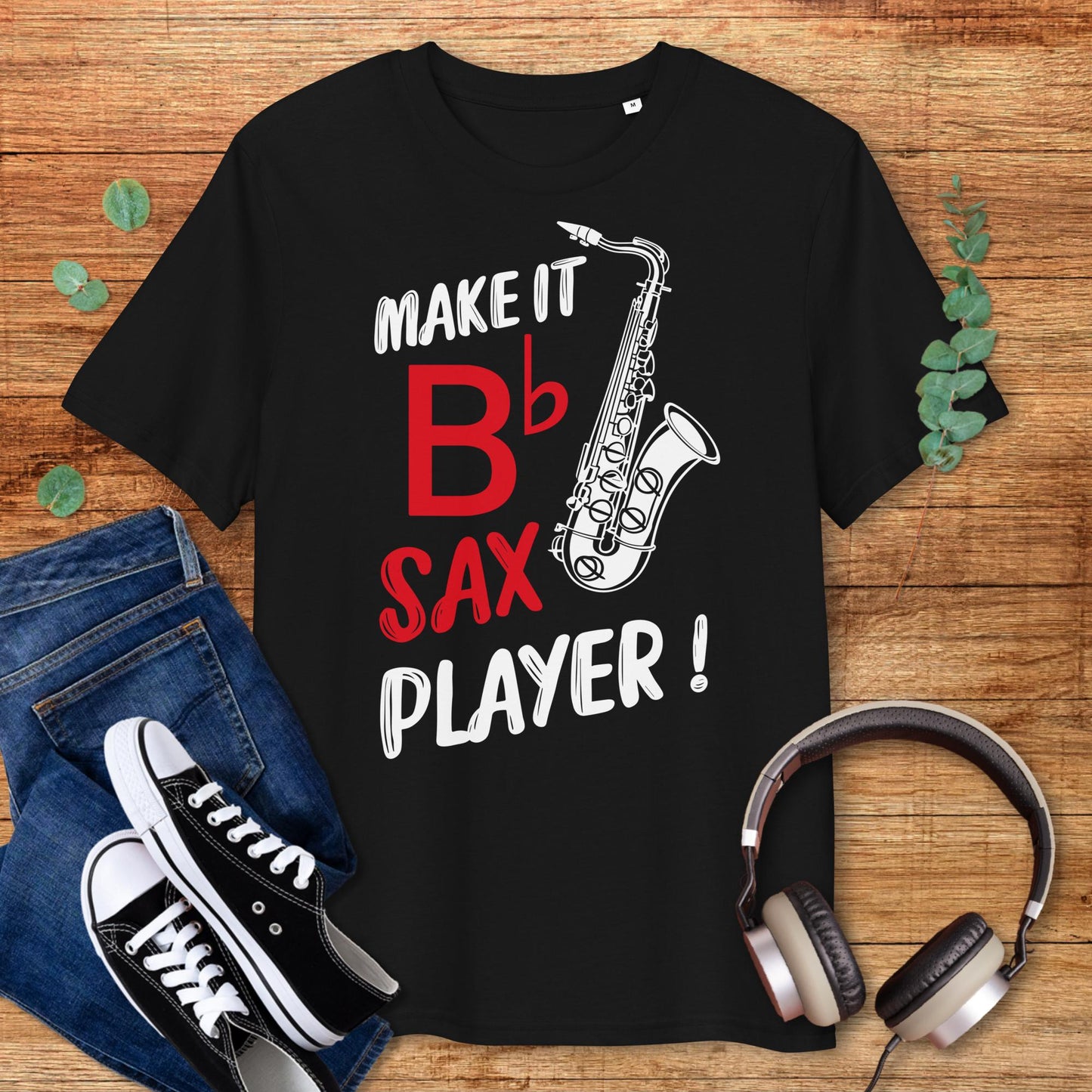 B Flat Sax Player T-Shirt